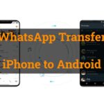 WhatsApp Transfer iPhone to Android