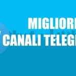 Migliori Canali Telegram