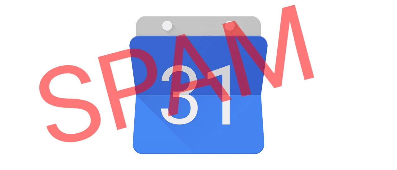 Google Calendar Spam