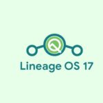 Android 10 Lineage OS 17