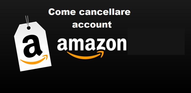 Amazon Cancellare Account