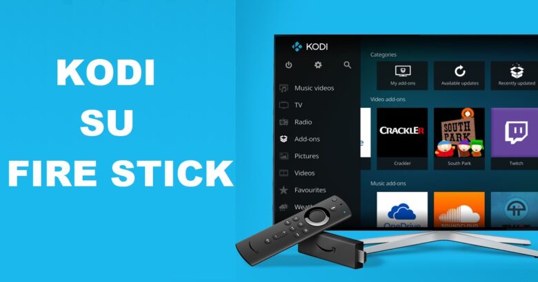 Kodi Fire Stick