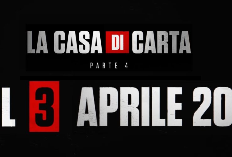 La Casa di Carta 4 - Data uscita