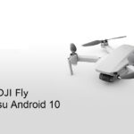DJI Fly Mavic Android 10
