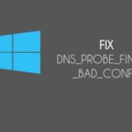 DNS Probe Finished No Internet