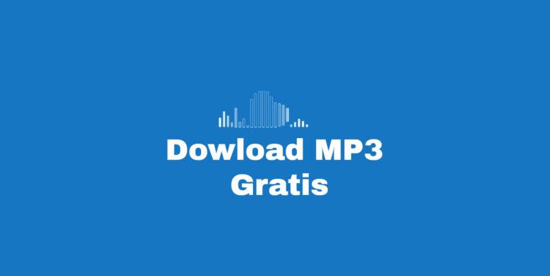 Download Mp3 Gratis