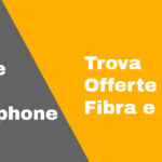 Trova Offerte Smartphone e Fibra