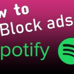 BlockTheSpot Spotify Windows
