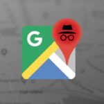 Google Maps Incognito