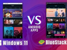 BlueStacks vs Windows Subsystem for Android