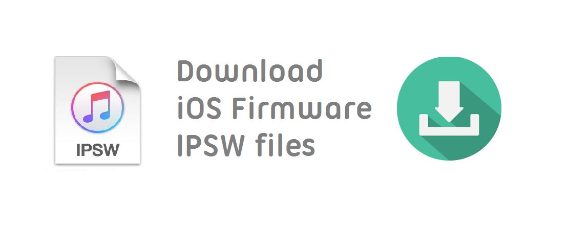Download iOS firmware IPSW Files