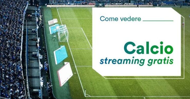 Calcio Streaming Gratis