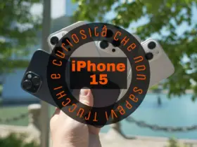 iPhone 15 Trucchi e Curiosità