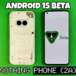 Android 15 Nothing